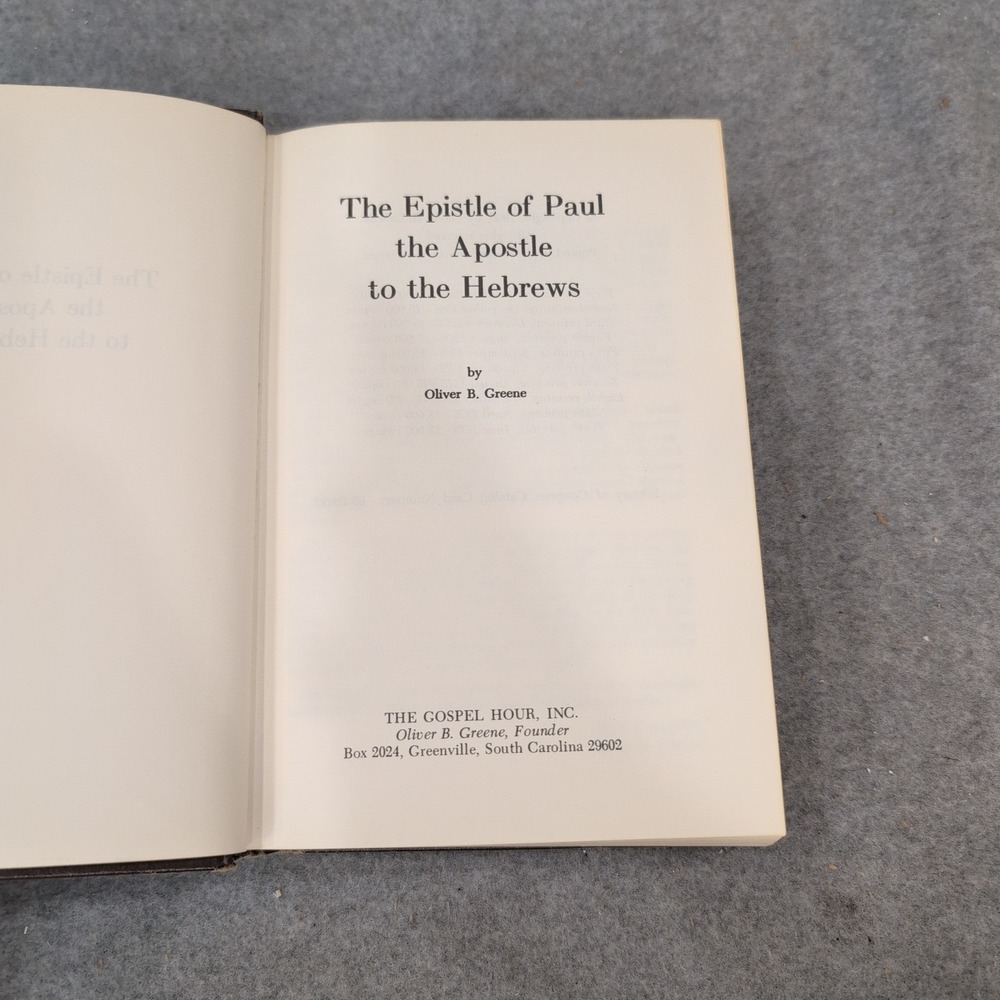 The Epistle of Paul the Apostle to the Hebrews Oliver B Greene Hardcover 1979 - Picture 3 of 4